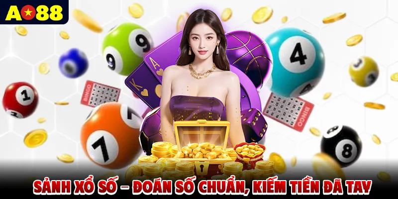 Sảnh xổ số - Đoán số chuẩn, kiếm tiền đã tay
